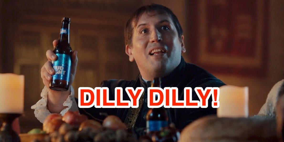 what-dilly-dilly-means--and-how-bud-light-came-up-with-its-viral-campaign